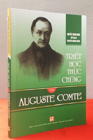 TRIẾT HỌC THỰC CHỨNG CỦA AUGUSTE COMTE