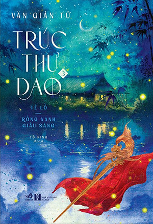 Trúc Thư Dao - Tập 3: Tề Lỗ - Rồng Xanh Giấu Sáng - Văn Giản Tử