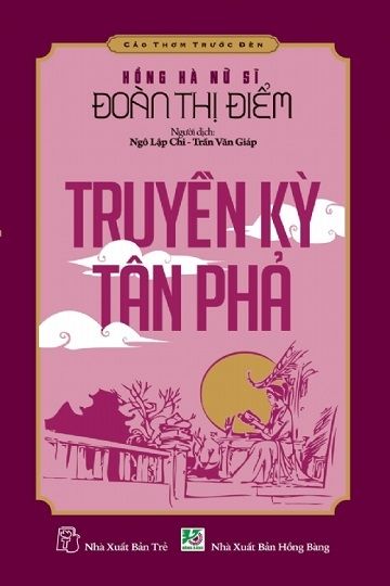 Truyền Kỳ Tân Phả - Đoàn Thị Điểm