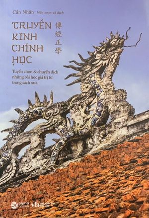 Truyền Kinh Chính Học - Cẩn Nhân biên soạn và dịch