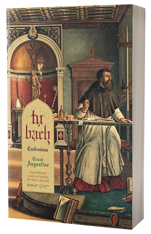 Tự Bạch (Confessions) - St. Augustine (Aurelius Augustinus)