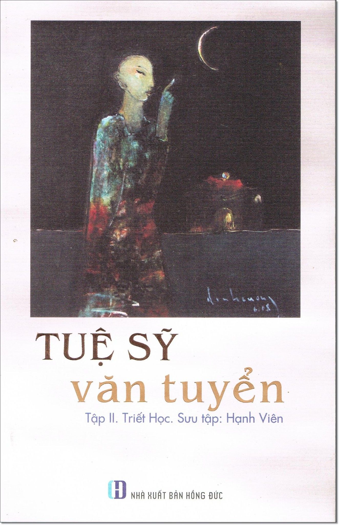 Tuệ Sỹ Văn Tuyển - Tập II: Triết học