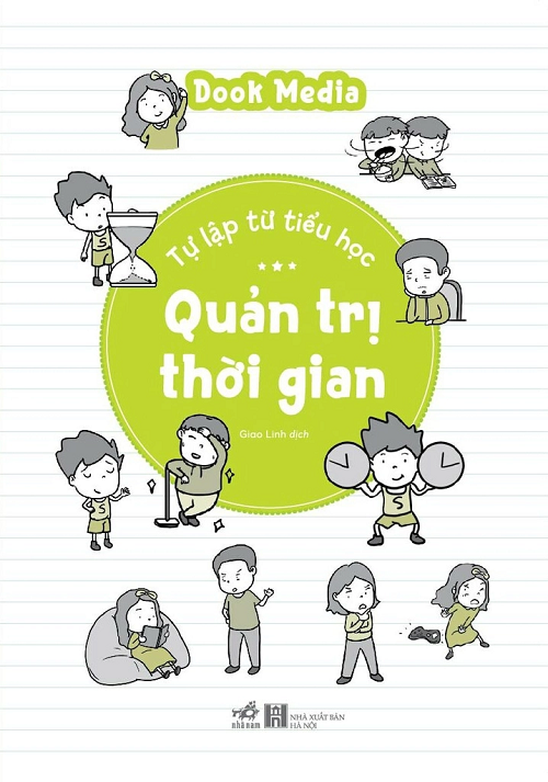Tự Lập Từ Tiểu Học: Quản Trị Thời Gian - Dook Media