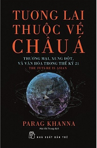 Tương Lai Thuộc Về Châu Á