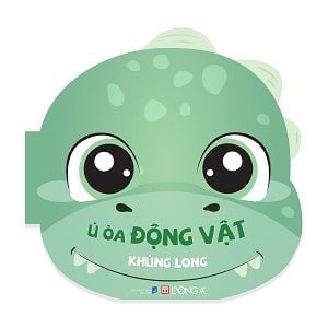 Ú Òa Động Vật - Khủng Long