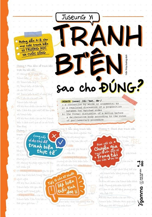 Tranh Biện Sao Cho Đúng? - Juseung Yi