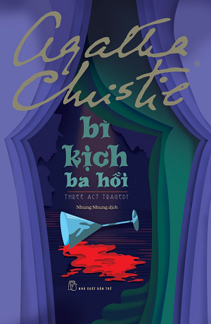 BI KỊCH BA HỒI - Agatha Christie