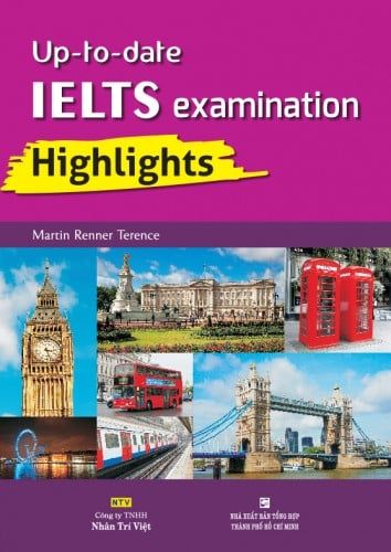 Up-to-date IELTS Examinations Highlights