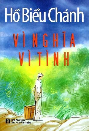 Vì Nghĩa Vì Tình