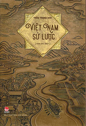 Việt Nam Sử Lược (Bản Đặc Biệt - Ấn Bản Kỉ Niệm 60 Năm NXB Kim Đồng)
