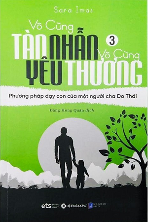 Vô Cùng Tàn Nhẫn, Vô Cùng Yêu Thương (Tập 3)