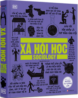 Xã Hội Học - Khái Lược Những Tư Tưởng Lớn