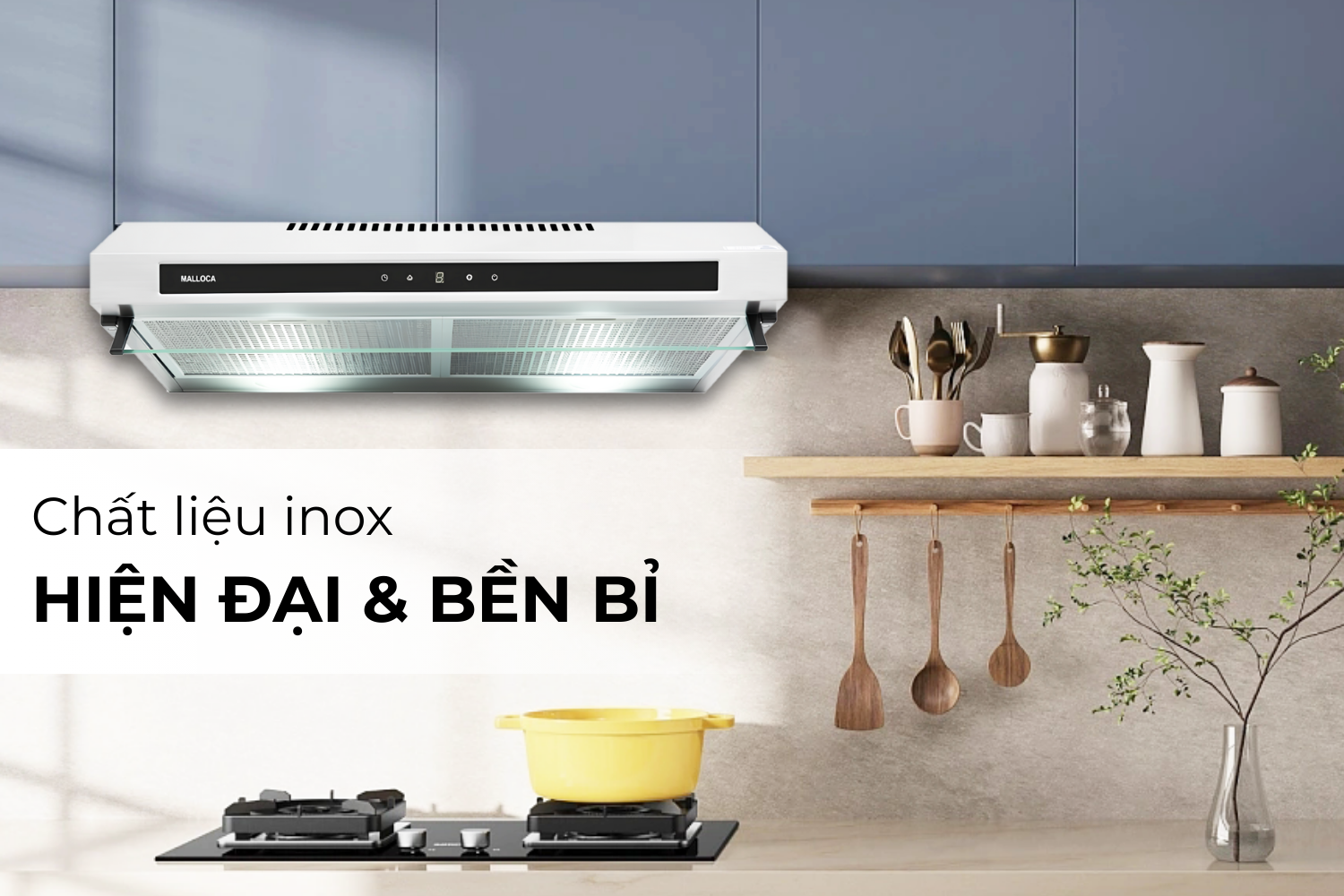 Chất liệu inox cao cấp bền bỉ