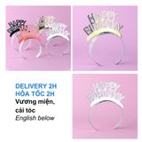 Vương Miện, Cài Tóc Cho Tiệc Sinh Nhật - Headband, Sash For Birthday Party SNNL98