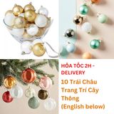 10 Trái Châu Trang Trí Cây Thông Bauble Combo For Pine Tree Decoration CTNE44