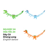 Dây Cờ Happy Birthday Khủng Long Nhiều Màu Cho Bé - Dinosaur Happy Birthday Buntings Multiple Colors For Kids TNOI79