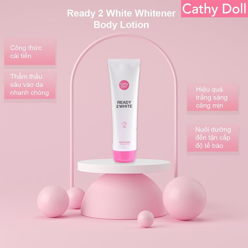Sữa Dưỡng Thể Cathy Doll Hỗ Trợ Trắng Da Ready 2 White Whitener Body Lotion 150ml