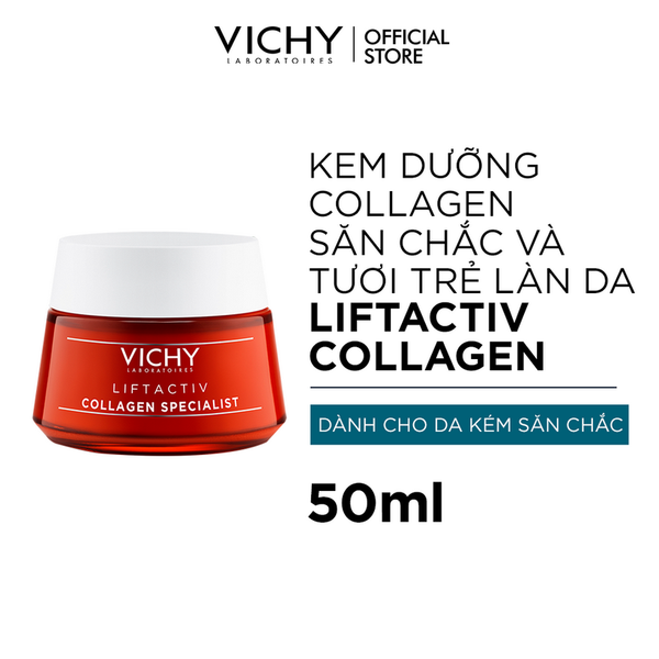  [TEST] Kem Dưỡng Collagen Cải Thiện Lão Hóa Vichy Liftactiv Collagen Specialist 50ml 