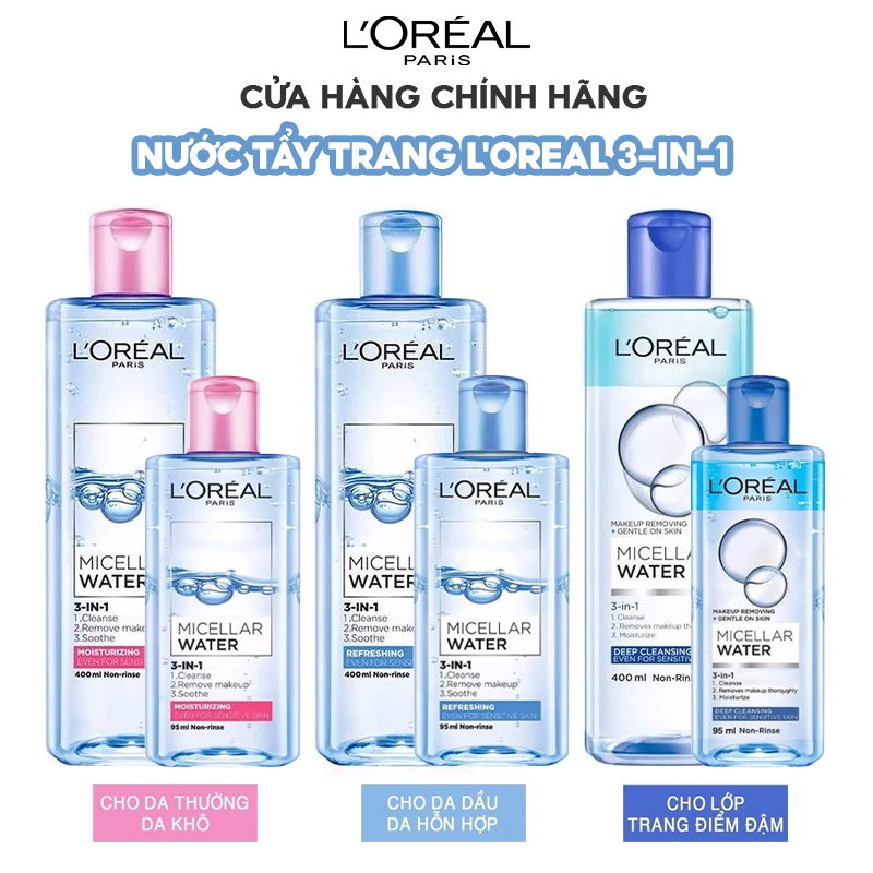 Nước Tẩy Trang Làm Sạch Tươi Mát, Dưỡng Ẩm Cho Da L'Oreal 3-in-1 Micellar Water