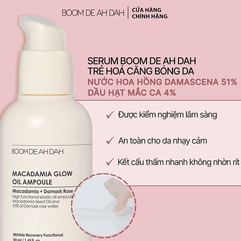 Serum BOOM DE AH DAH Tinh Chất Dưỡng Cải Thiện Độ Đàn Hồi Da BOOM DE AH DAH Macadamia Glow Oil Ampoule 50ml (date 6/2024)