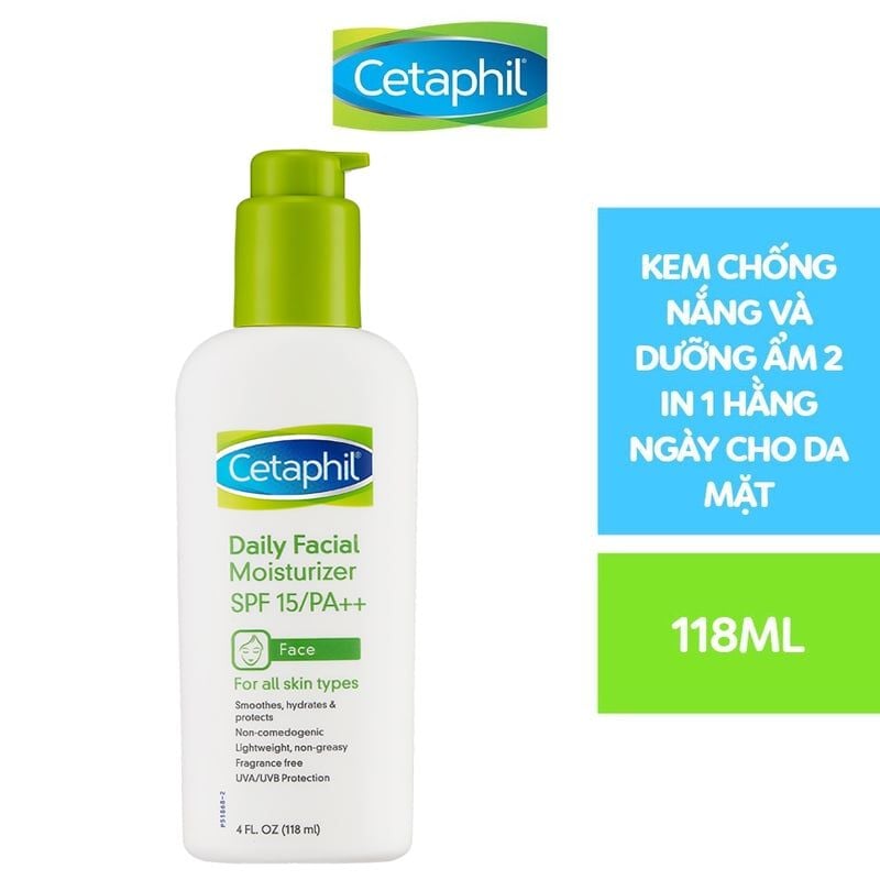 Kem Chống Nắng Dưỡng Ẩm, Diu Nhẹ, Lành Tính Cetaphil Daily Facial Moisturizer SPF15/PA++ 118ml