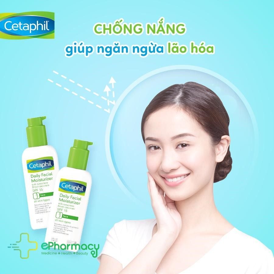 Kem Chống Nắng Dưỡng Ẩm, Diu Nhẹ, Lành Tính Cetaphil Daily Facial Moisturizer SPF15/PA++ 118ml