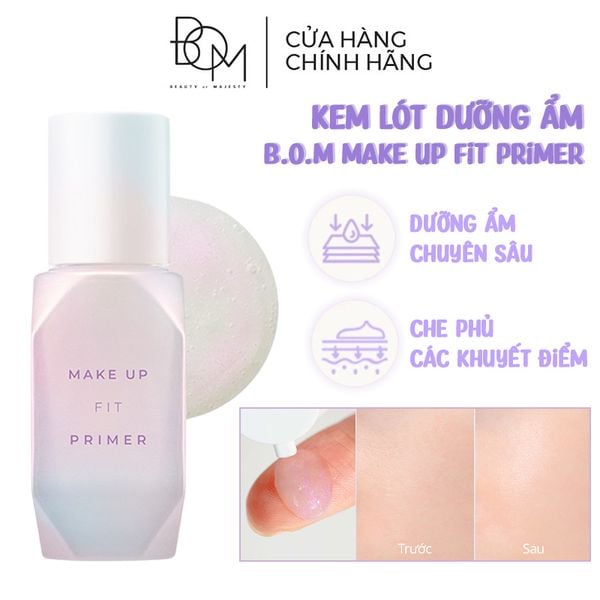  Kem Lót Dưỡng Ẩm B.O.M Make Up Fit Primer 30ml 