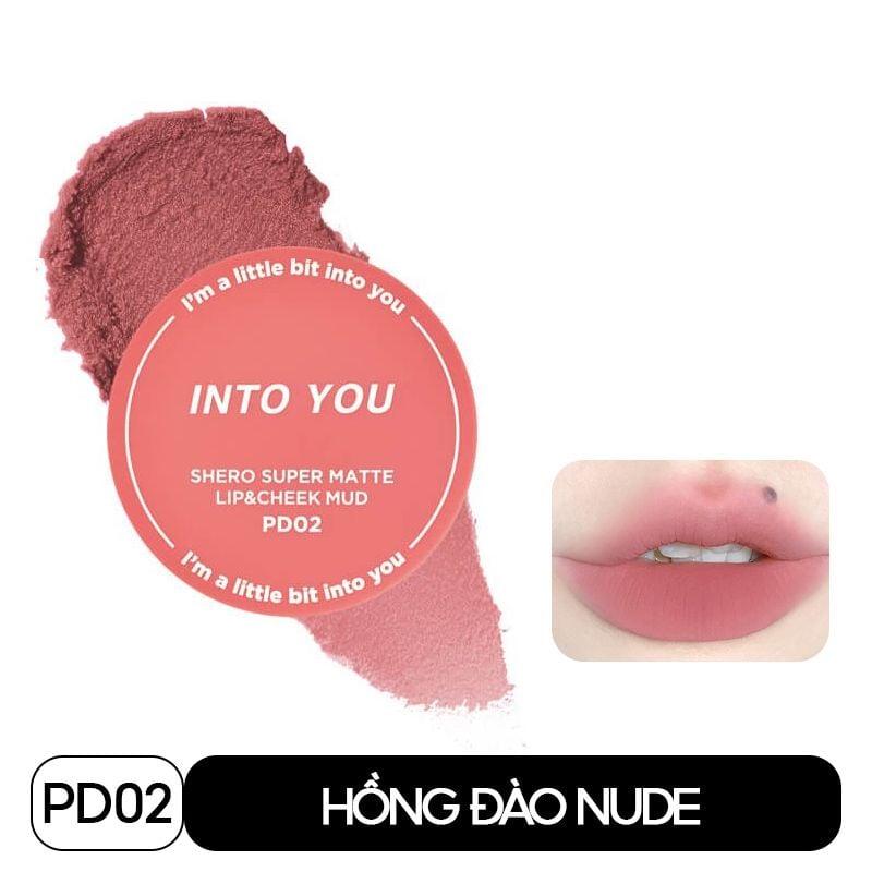 Son Kem Bùn Kiêm Má Hồng Dạng Hũ Into You Shero Super Matte Lip & Cheek Mud (Canned) 5g