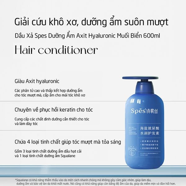  Dầu Xả Kiềm Dầu, Dưỡng Ẩm, Hỗ Trợ Phục Hồi Tóc SPES Sea Salt Hyaluronic Acid Hydrating Conditioner 600ml 