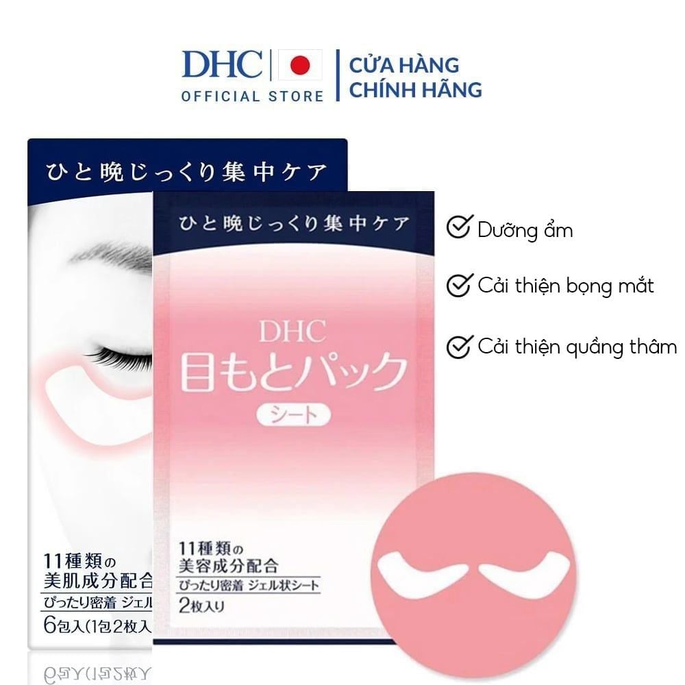 Mặt Nạ Miếng DHC Dưỡng Ẩm Vùng Mắt Hỗ Trợ Giảm Thâm, Bọng Mắt Pack Sheet Eyes - 1 Gói 1 Cặp