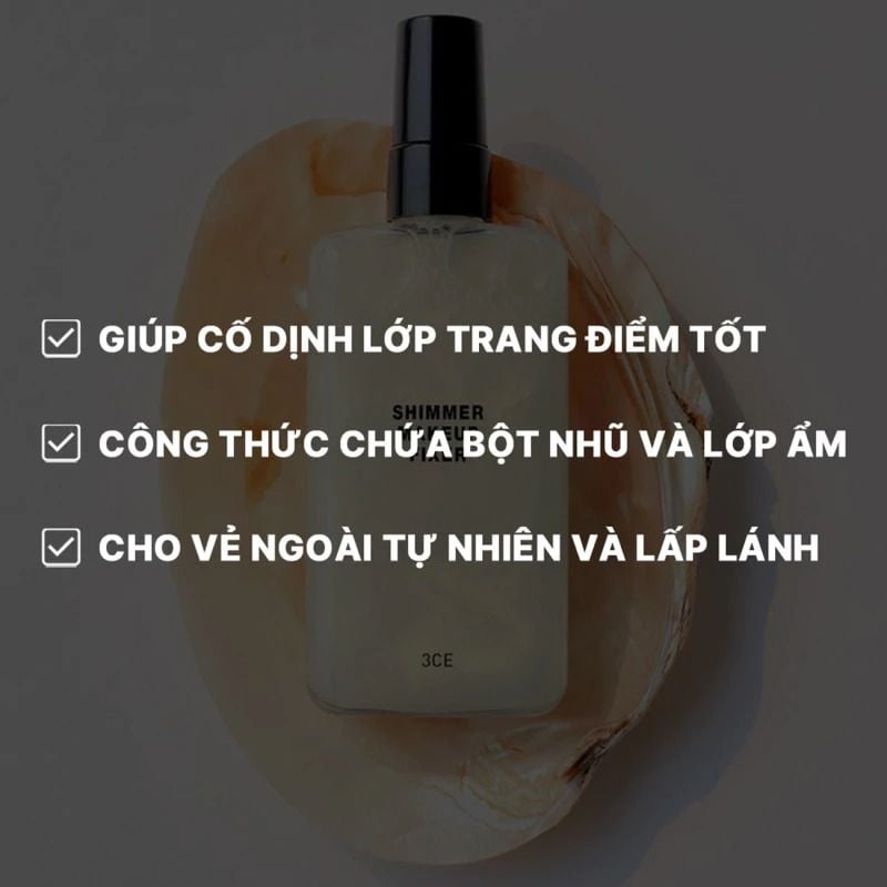 Xịt Cố Định Lớp Trang Điểm 3CE Căng Bóng Shimmer Makeup Fixer 95ml