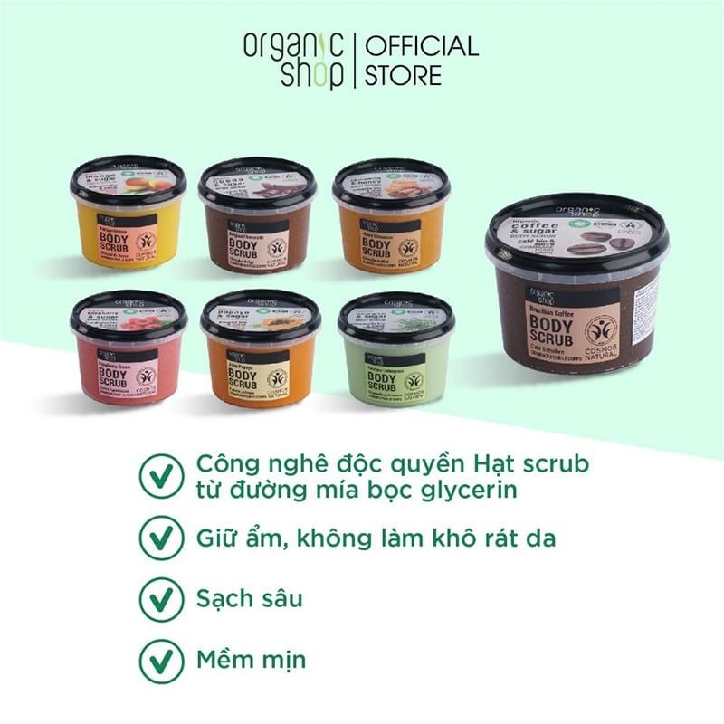 Tẩy Tế Bào Chết Body Dưỡng Da Ẩm Mịn Organic Shop Body Scrub 250ml