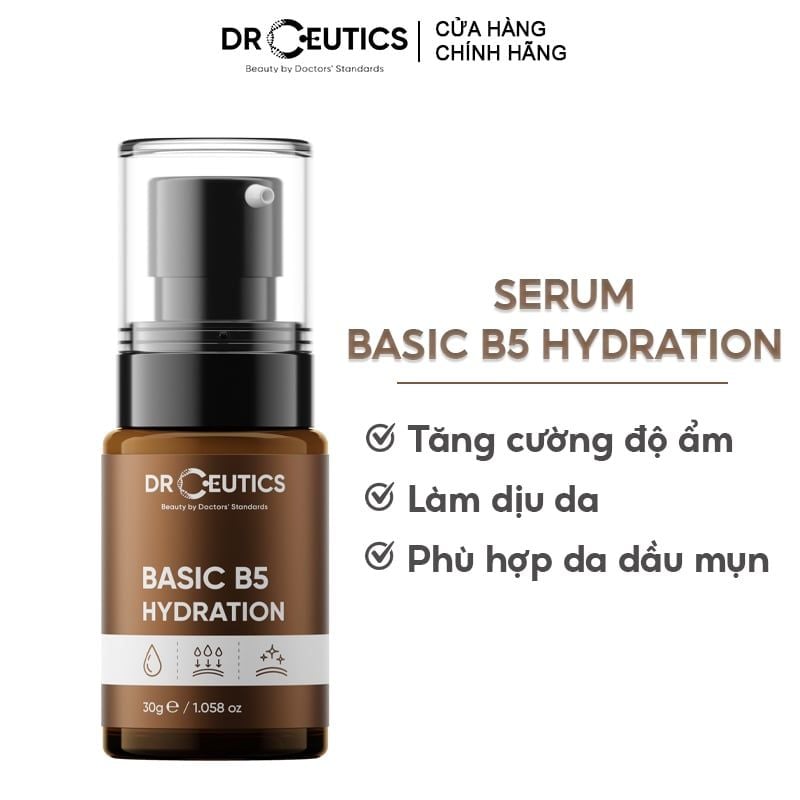 Serum DrCeutics Tinh Chất Dưỡng Cấp Ẩm, Làm Dịu Da Cho Da Dầu Mụn DrCeutics Basic B5 Hydration 30g