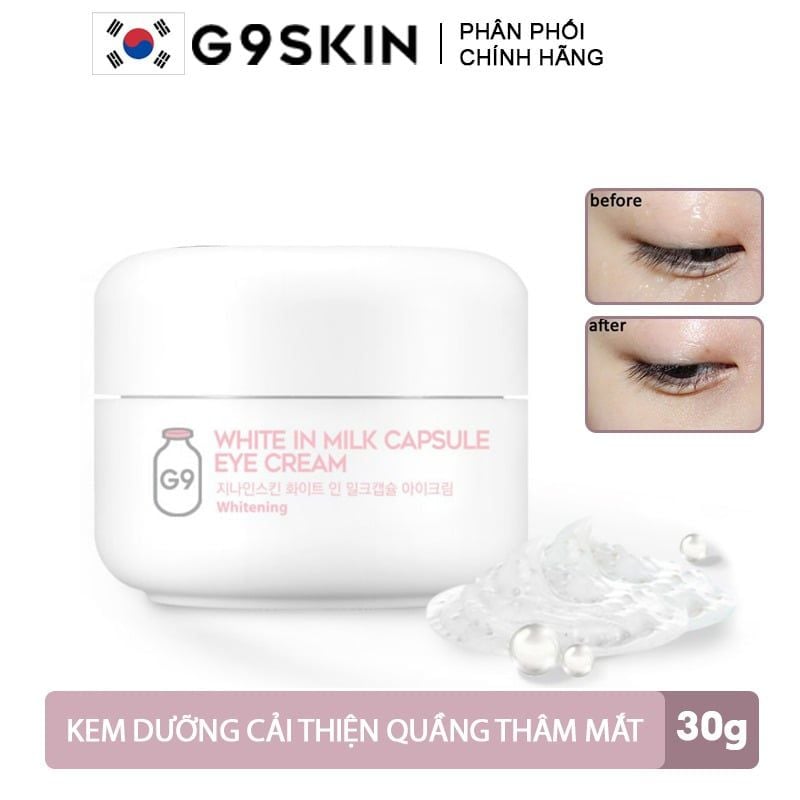 Kem Dưỡng Mắt Cải Thiện Quầng Thâm Quanh Mắt G9Skin White In Milk Capsule Eye Cream 30g
