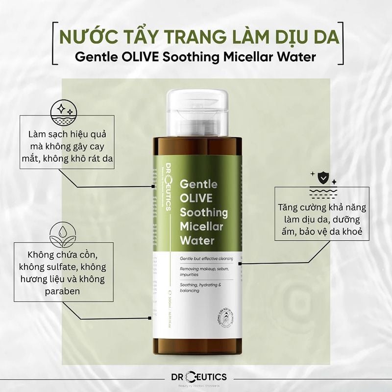 Nước Tẩy Trang Drceutics Làm Dịu Da Gentle Olive Soothing Micellar Water 500ml