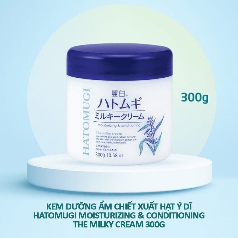 Kem Dưỡng Ẩm, Hỗ Trợ Làm Sáng Da Chiết Xuất Hạt Ý Dĩ Hatomugi Moisturizing & Conditioning The Milky Cream 300g