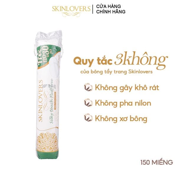 Bông Tẩy Trang 100% Cotton Skinlovers Cotton Pad 150 Miếng