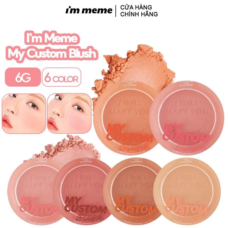 Phấn Má Hồng Dạng Nén Siêu Xinh I'm Meme My Custom Blush 6g