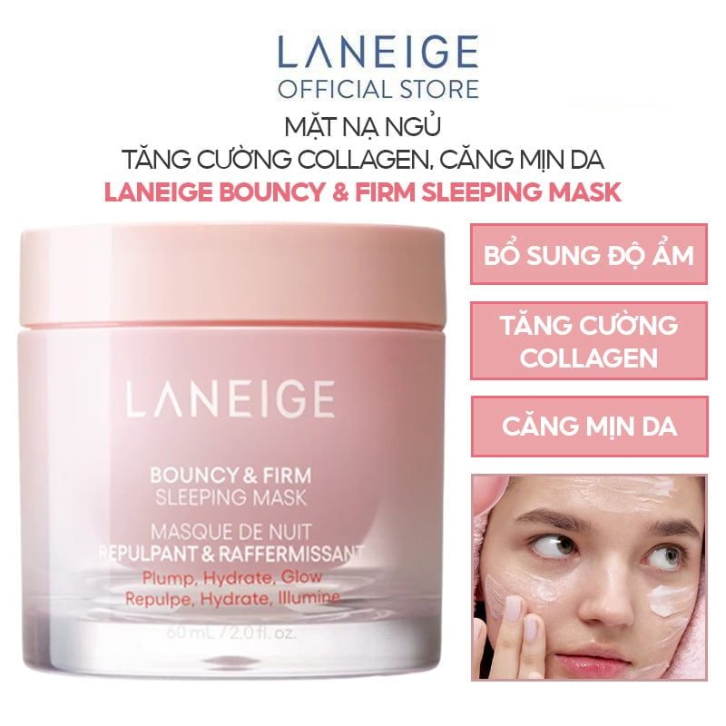 Mặt Nạ Ngủ Laneige Tăng Cường Collagen, Căng Mịn Da Bouncy & Firm Sleeping Mask