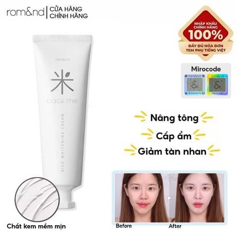 Kem Gạo Dưỡng Ẩm Romand Hỗ Trợ Giảm Tàn Nhang, Làm Sáng Da, Nâng Tông Back Me Rice Whitening Cream 50ml
