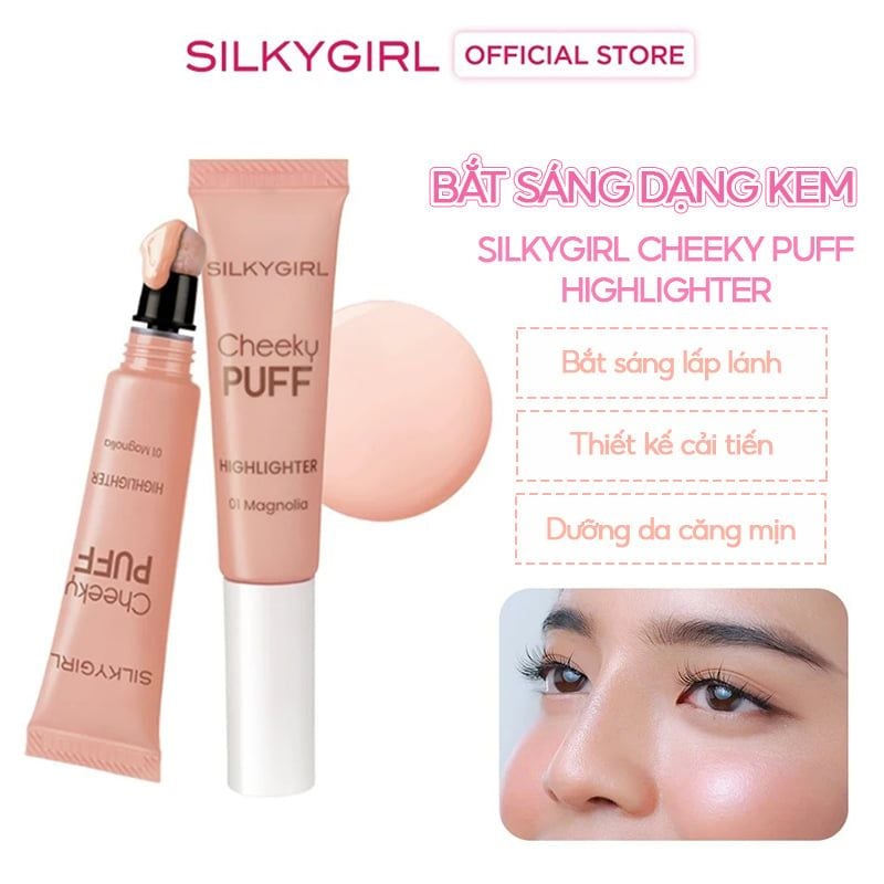 Bắt Sáng Dạng Kem Silkygirl Cheeky Puff Highlighter #01 Magnolia 6ml