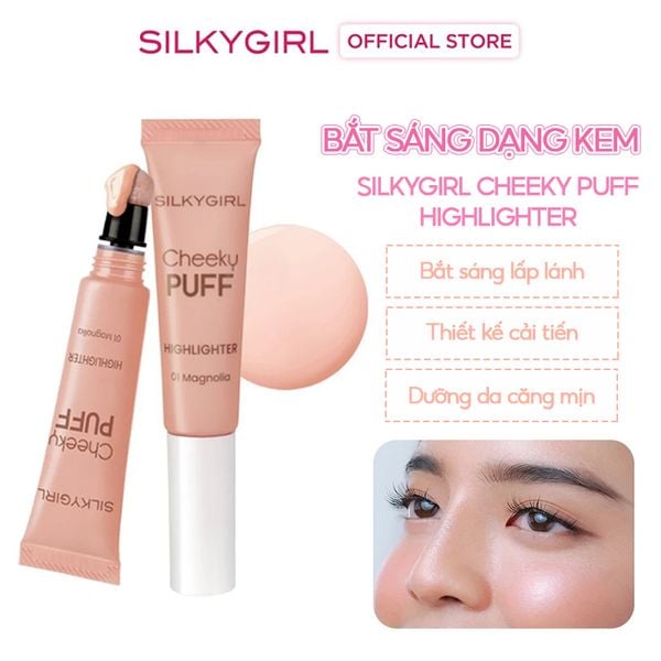  Bắt Sáng Dạng Kem Silkygirl Cheeky Puff Highlighter #01 Magnolia 6ml 
