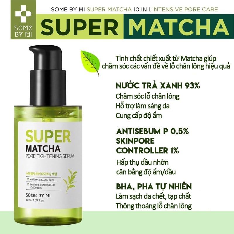 Serum Some By Mi Tinh Chất Dưỡng Da Thu Nhỏ Lỗ Chân Lông Some By Mi Super Matcha Pore Tightening Serum 50ml