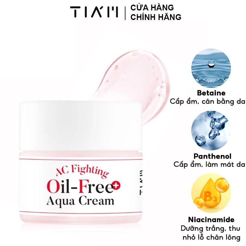 Gel Dưỡng Ẩm, Làm Dịu Da, Giảm Nhiệt Tức Thì Không Chứa Dầu Tiam AC Fighting Oil-Free Aqua Cream 80ml