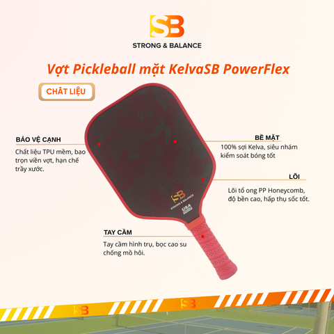  VỢT PICKLEBALL SB POWERFLEX – MẶT KELVA SIÊU BỀN 