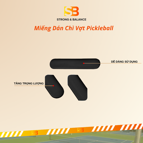  CHÌ DÁN VỢT PICKLEBALL 