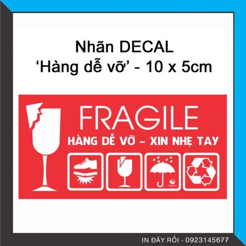  TEM BÁO HÀNG DỄ VỠ 