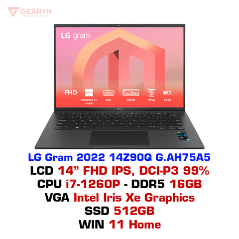 Laptop LG Gram 2022 14Z90Q G.AH75A5