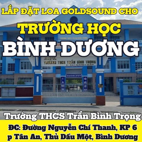 Goldsound cung cấp thiết bị âm thanh cho Trường THCS Trần Bình Trọng, Bình Dương, amply có thể điều chỉnh được âm lượng của âm thanh phát ra cho từng khu vực trong lớp, âm thanh luôn rõ ràng, chuyên cho giảng dạy.