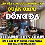 Loa Goldsound cho Khâm Thiên Giám - Books & Coffee, Hà Nội, amply 2 kênh 380w, bluetooth 5.0, loa 13w, loa được thiết kế riêng cho quán, bật lớn không tạp âm, miễn phí công lắp đặt, bảo hành dài hạn 5 năm